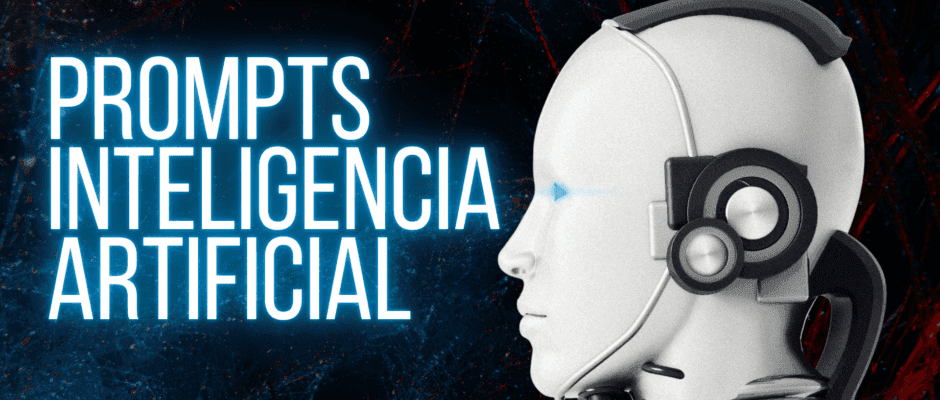PROMPTS_INTELIGENCIA_ARTIFICIAL
